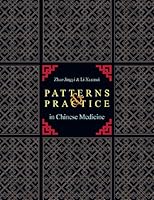 Patterns & Practice in Chinese Medicne 0939616750 Book Cover