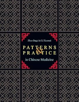 Paperback Patterns & Practice in Chinese Medicine Book