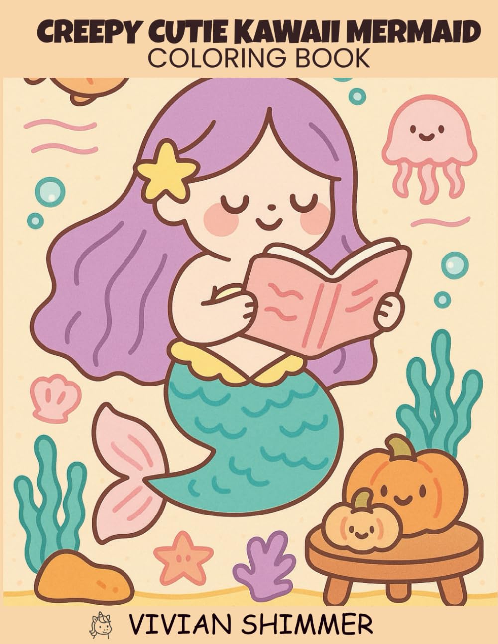 Creepy Cutie Kawaii Mermaid Coloring Book: Spooky Cute Mermaid Beauties | Relaxing Creepy Kawaii Ocean Art for Teens and Adults