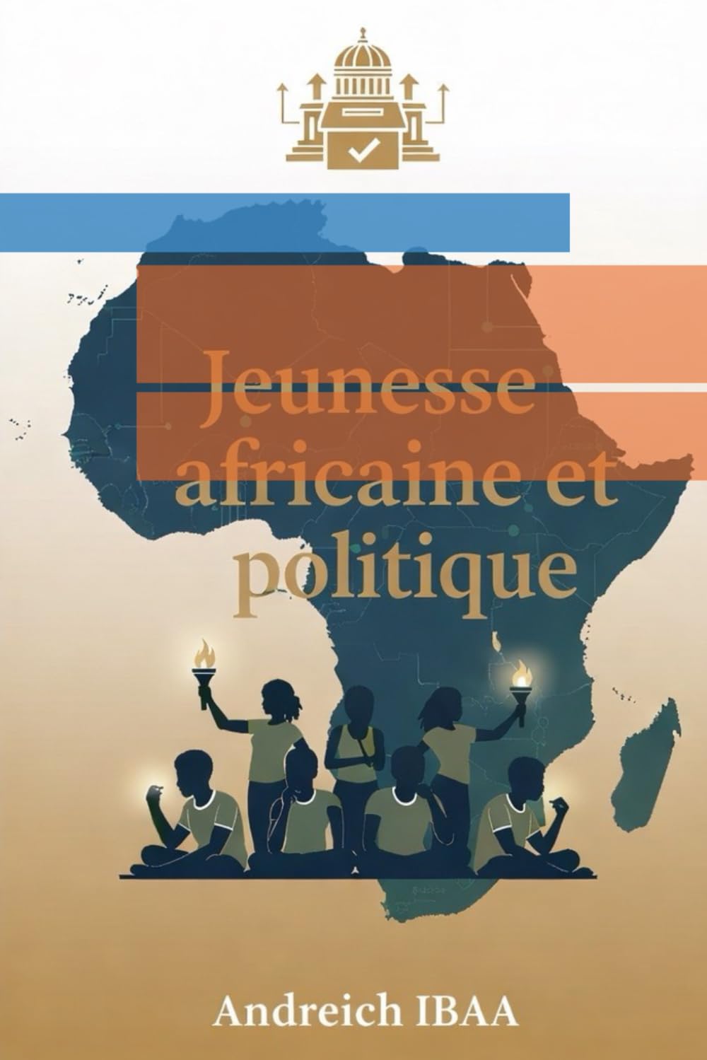 Jeunesse africaine et Politique: Famille africaine