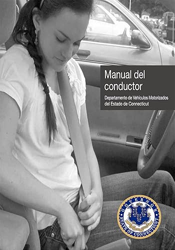 Manual del conductor Guía de estudio del permiso de aprendizaje de Connecticut para 2022 (Connecticut Driver's Handbooks) (Spanish Edition)