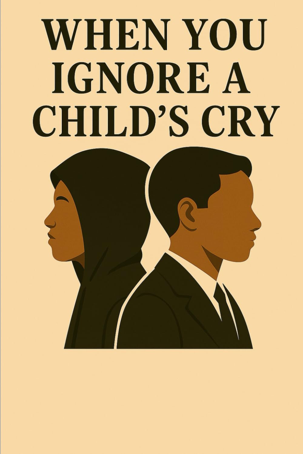 When You Ignore a Child’s Cry: Guiding Children Toward a Brighter Tomorrow