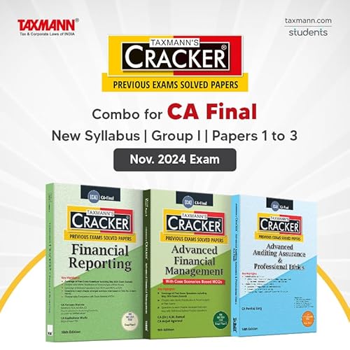 Taxmann’s CRACKER COMBO for CA Final | New Syllabus | Nov. 2024 Exam – Group I | Papers 1 to 3 | CRACKER Series | FR, AFM and Audit | June/July 2024 Edition | Set of 3 Books