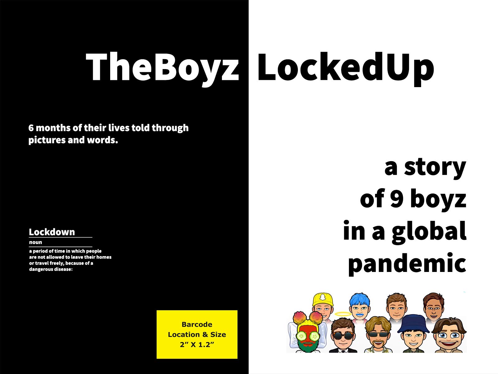 The Boyz Locked Up