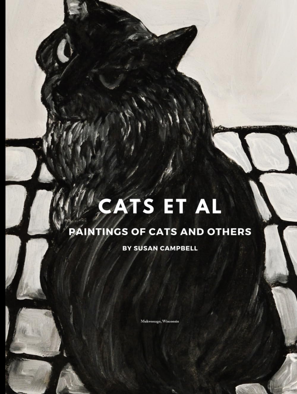 Livre de peintures de chats Cats Et Al Susan Campbell pour l'émotion
