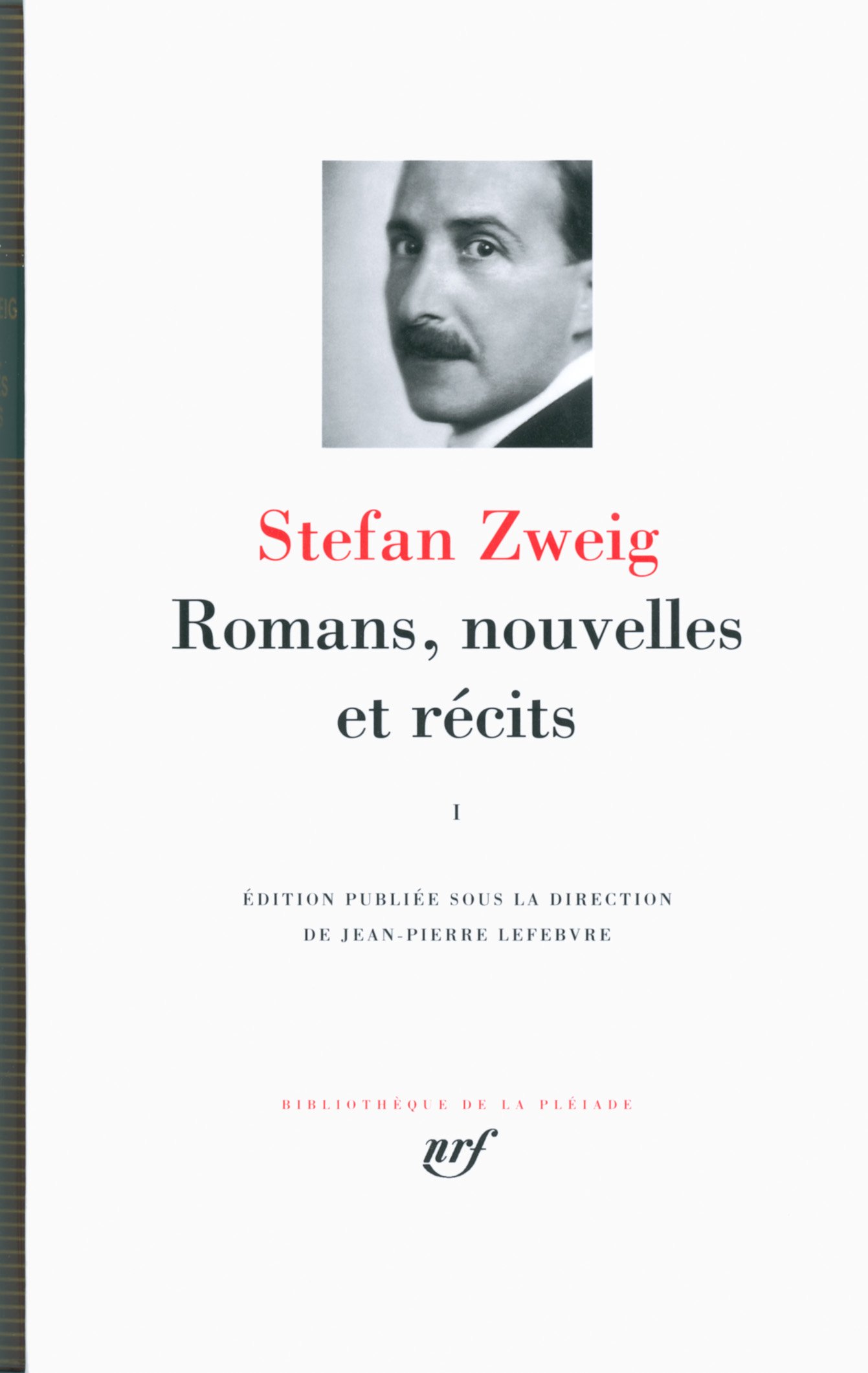 Romans, nouvelles et récits (Tome 1)