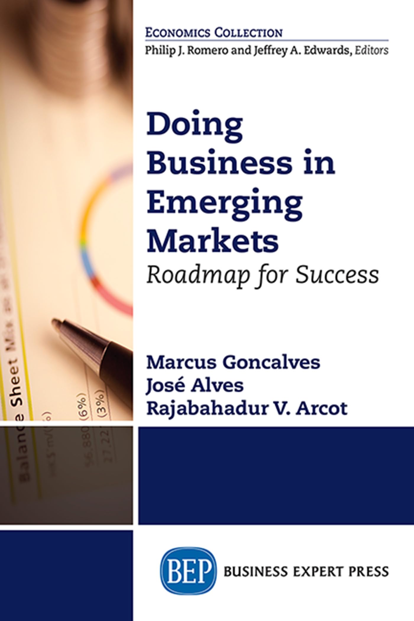 Doing Business in Emerging Markets: Roadmap for Success (Economics ...