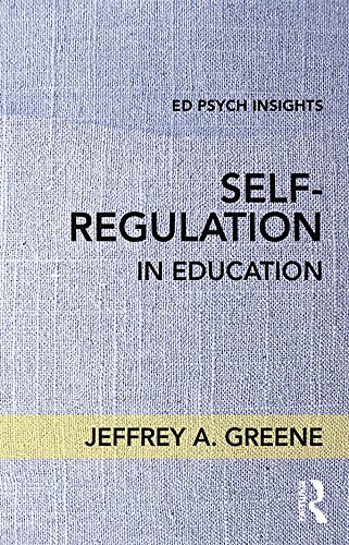  Self-Regulation in Education (Ed Psych Insights) (English Edition) PDF Ebook En Ligne