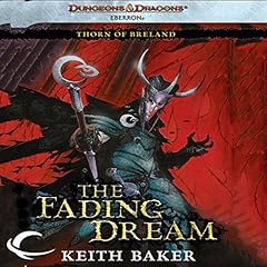 The Fading Dream Audiolibro Por Keith Baker arte de portada