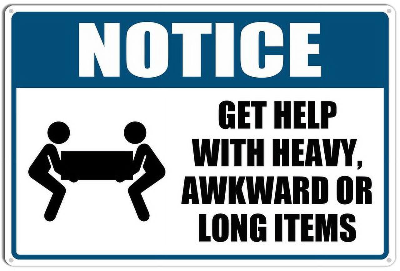 Notice Get Help With Heavy Awkward Or Long Items Retro Funny Novelty Art Backyard Funny Wall Décor Poster Cafe Plaque Tin Sign 8x12 Inch