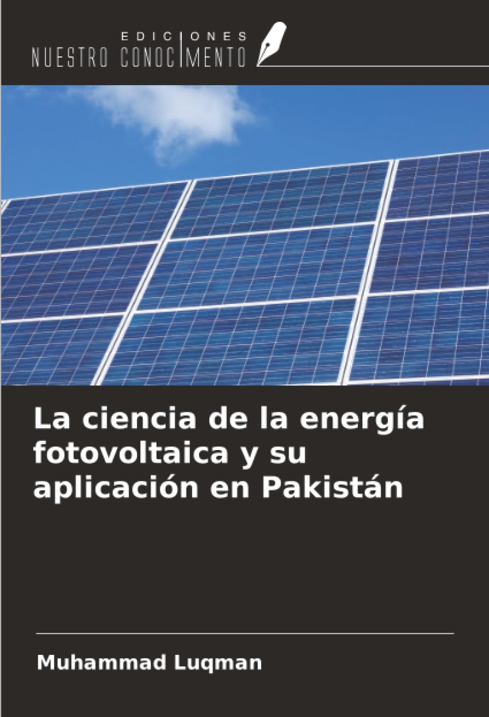 La ciencia de la energía fotovoltaica y su aplicación en Pakistán