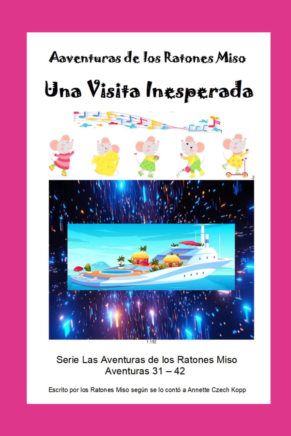 Una Visita Inesperada: Aventuras de los Ratones Miso
