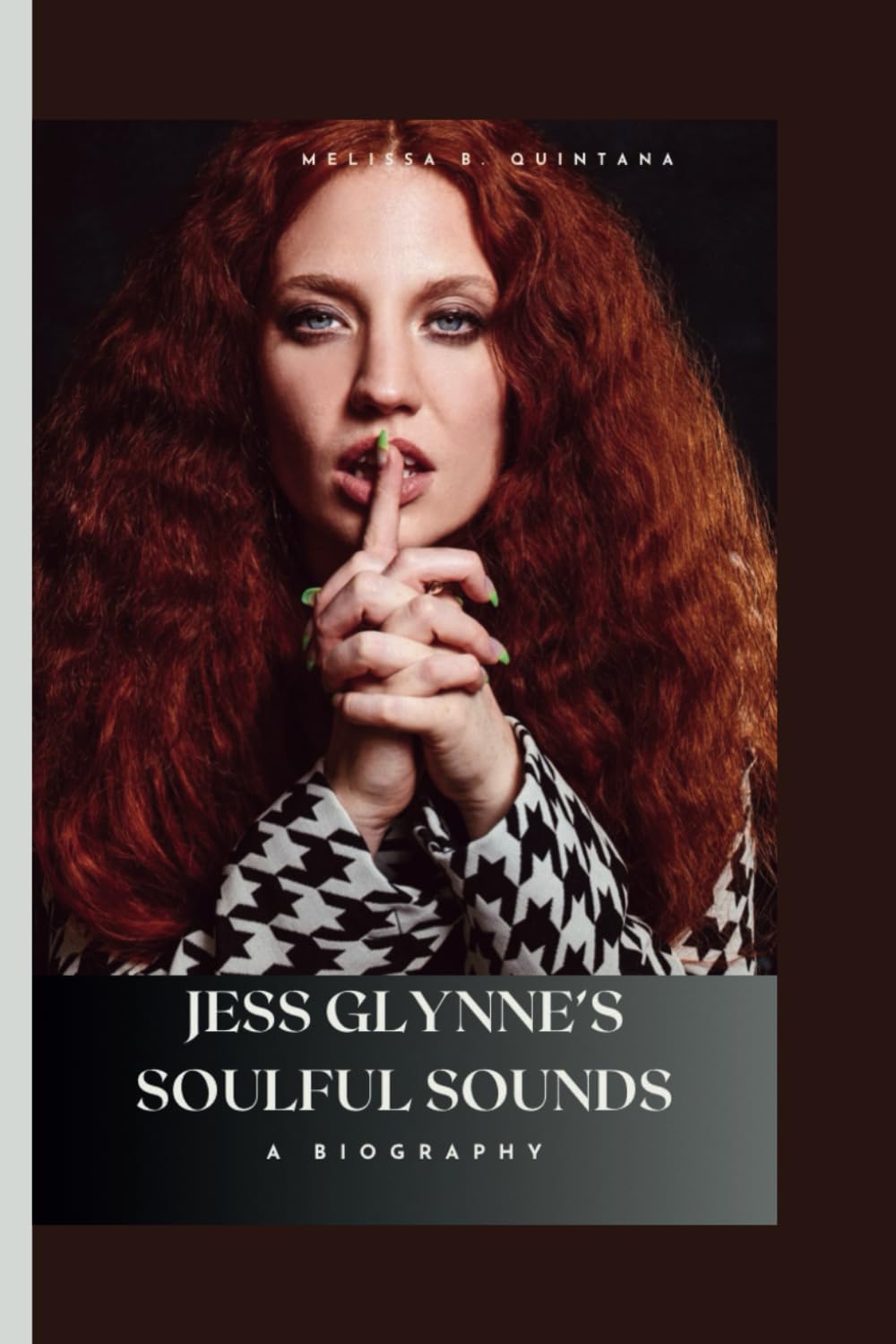 Jess Glynne’s Soulful Sounds: A Biography