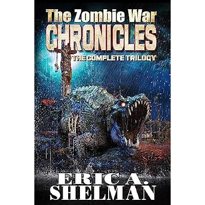 The Zombie War Chronicles - The Complete Trilogy