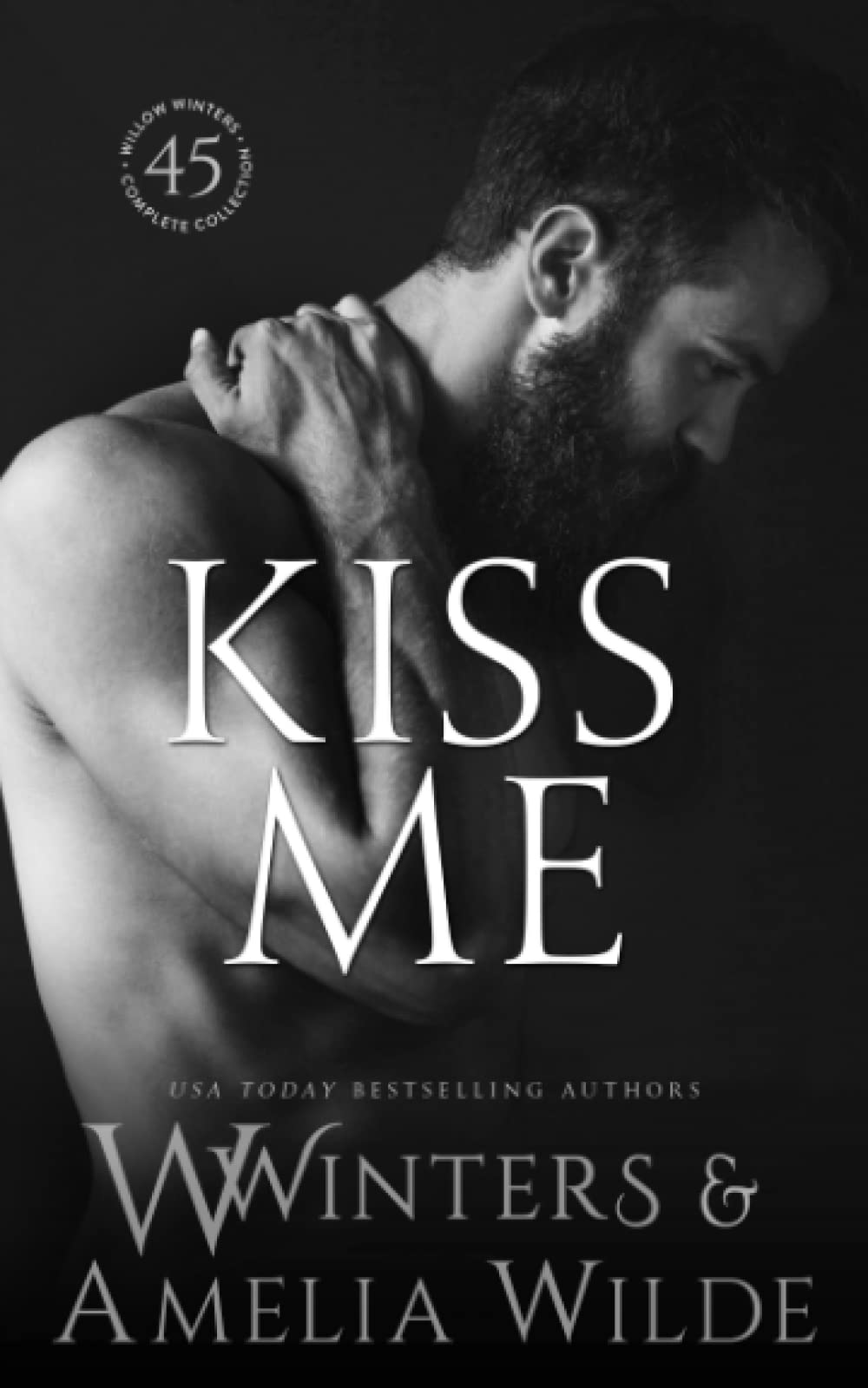 Kiss Me (The Sexy Series)