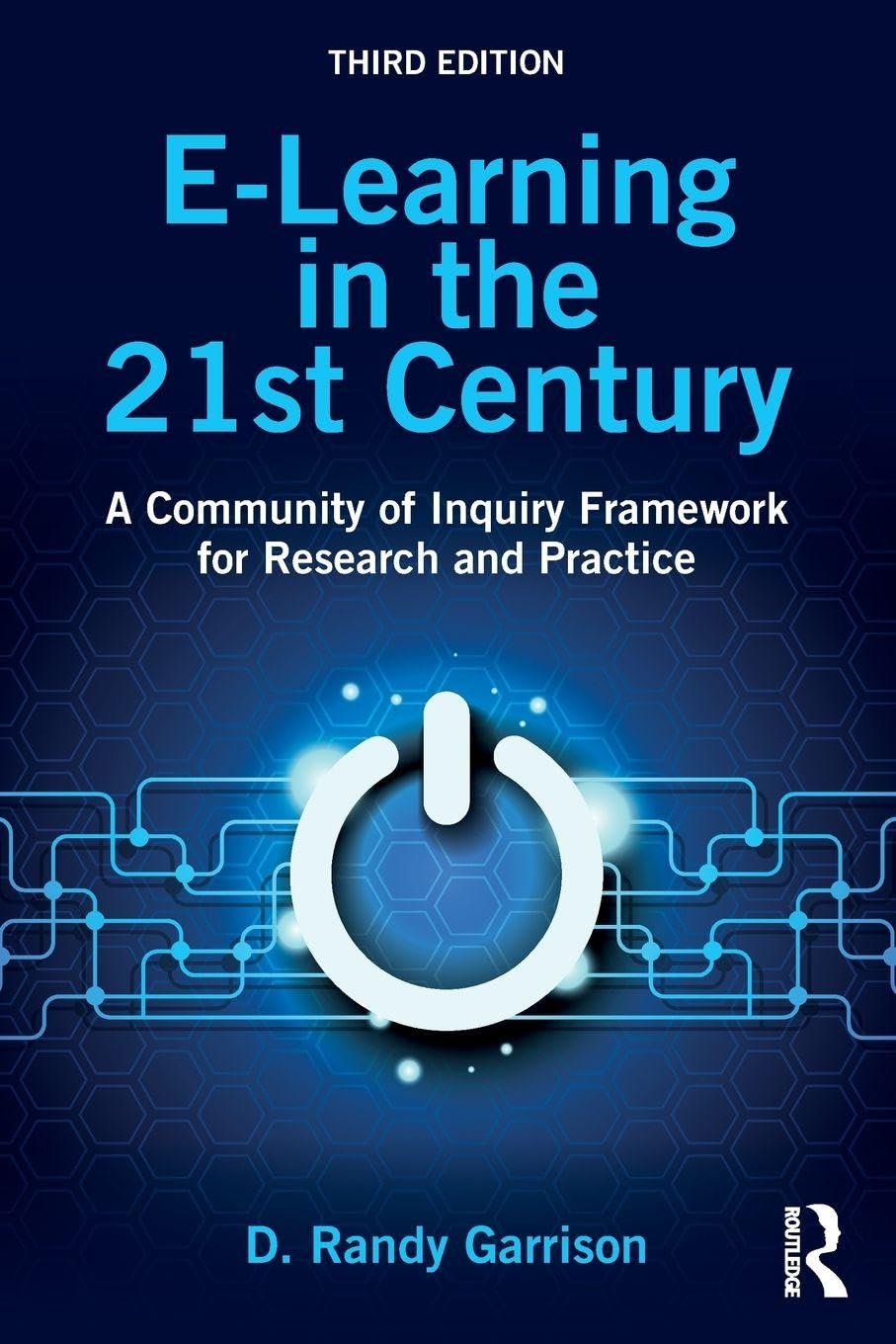 E-Learning in the 21st Century: A Community of Inquiry Framework for Research and Practice