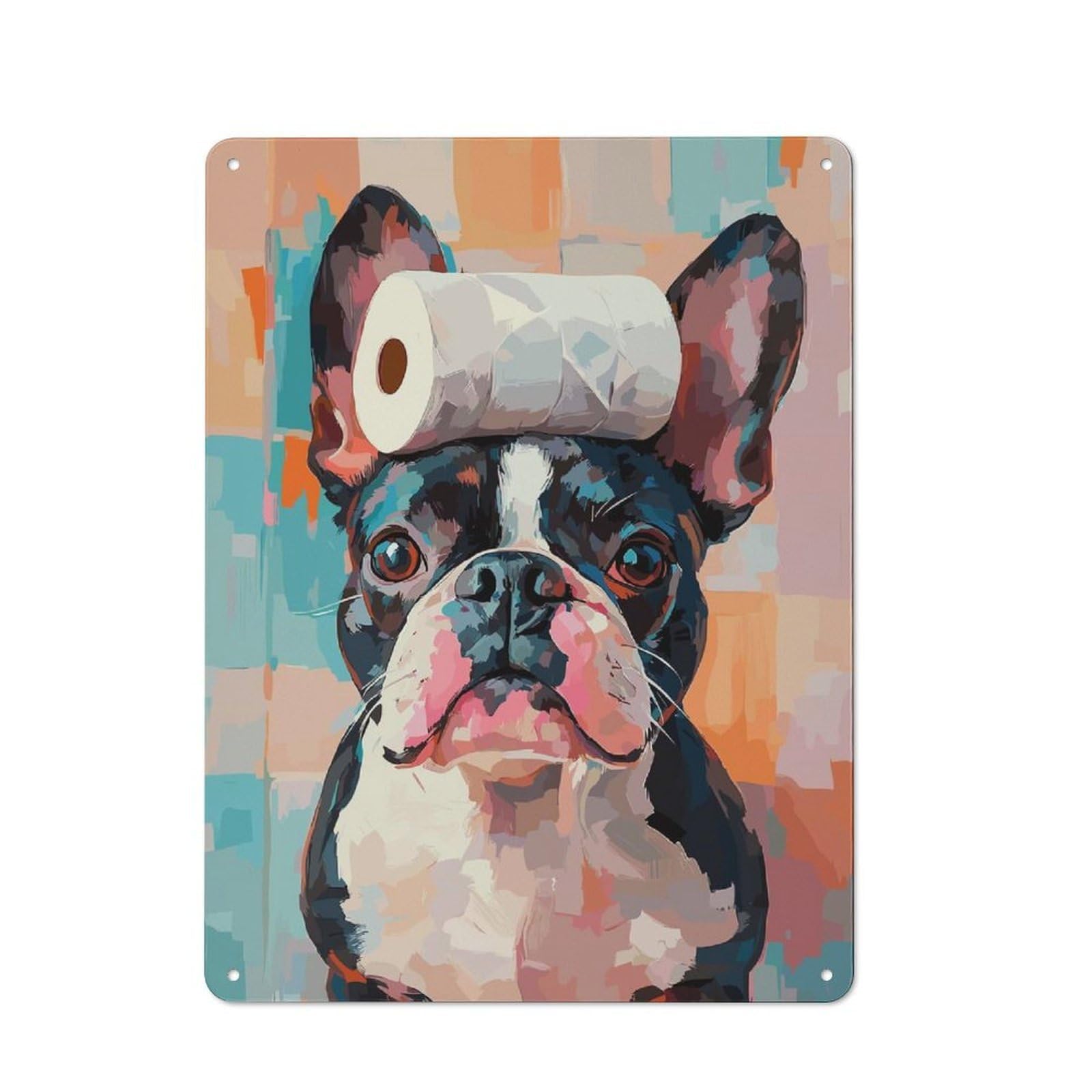 Junmoney Style-6 Boston Terrier With Toilet Paper Roll Printed Metal Sign 40X30cm For Café Or Home Bar, For Kitchen And Home Bar Decor, For Cafés, Pubs And Restaurants