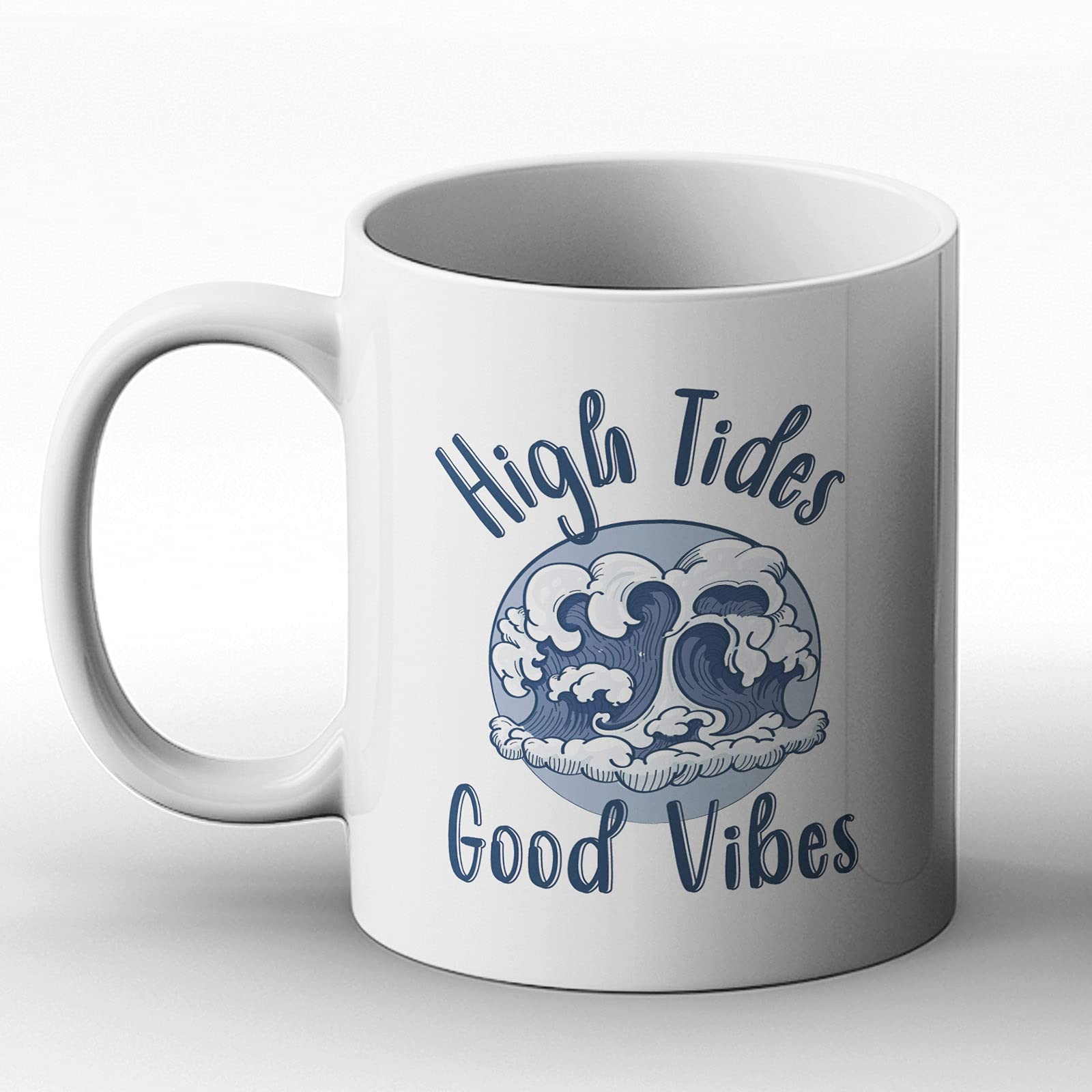 BWW PrintHigh Tides Good Vibes - Printed Mug, Ceramic, 11fl.oz.