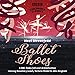 Price comparison product image Ballet Shoes (BBC Children's Classics)