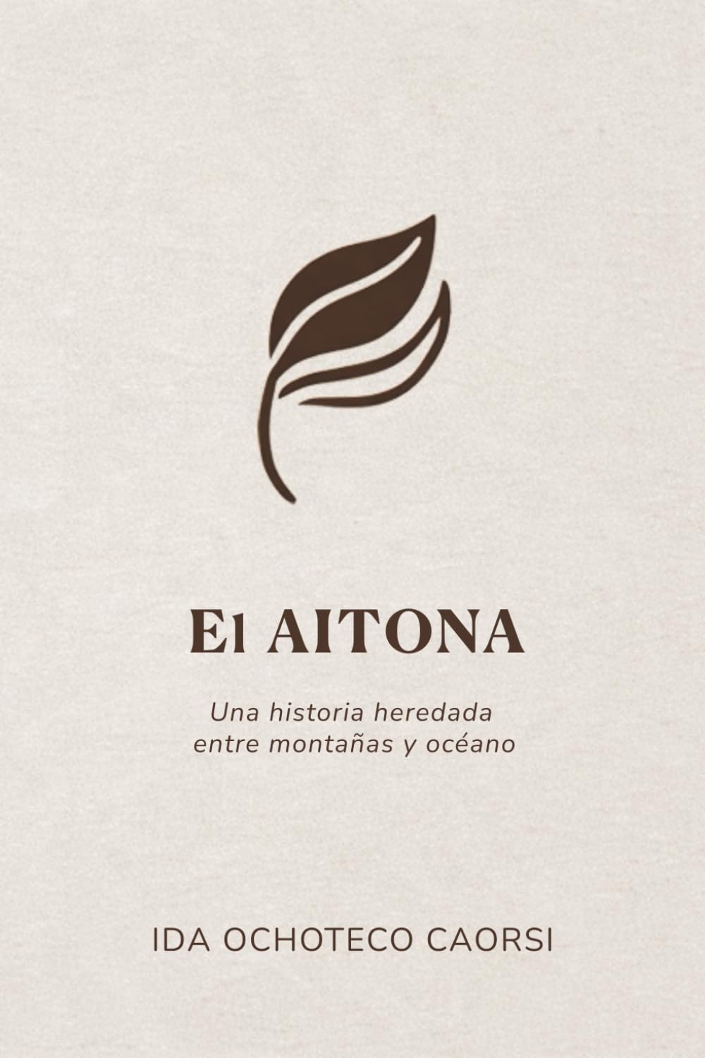 El Aitona: Una historia heredada entre montañas y océano