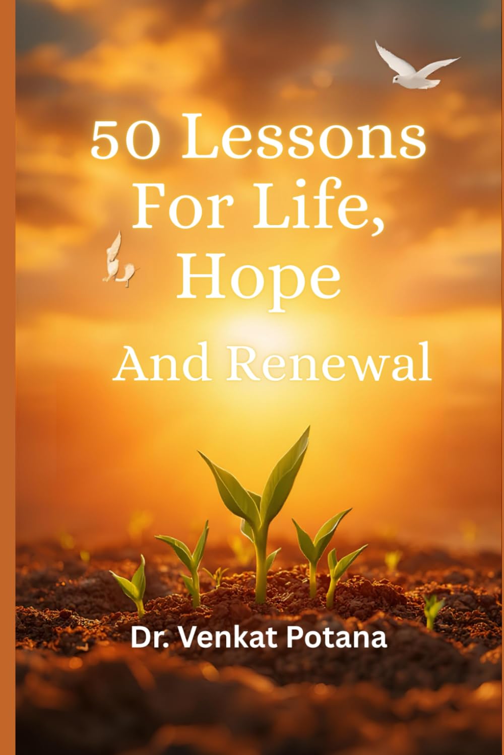 50 Lessons for Life, Hope, and Renewal