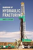 Handbook of Hydraulic Fracturing