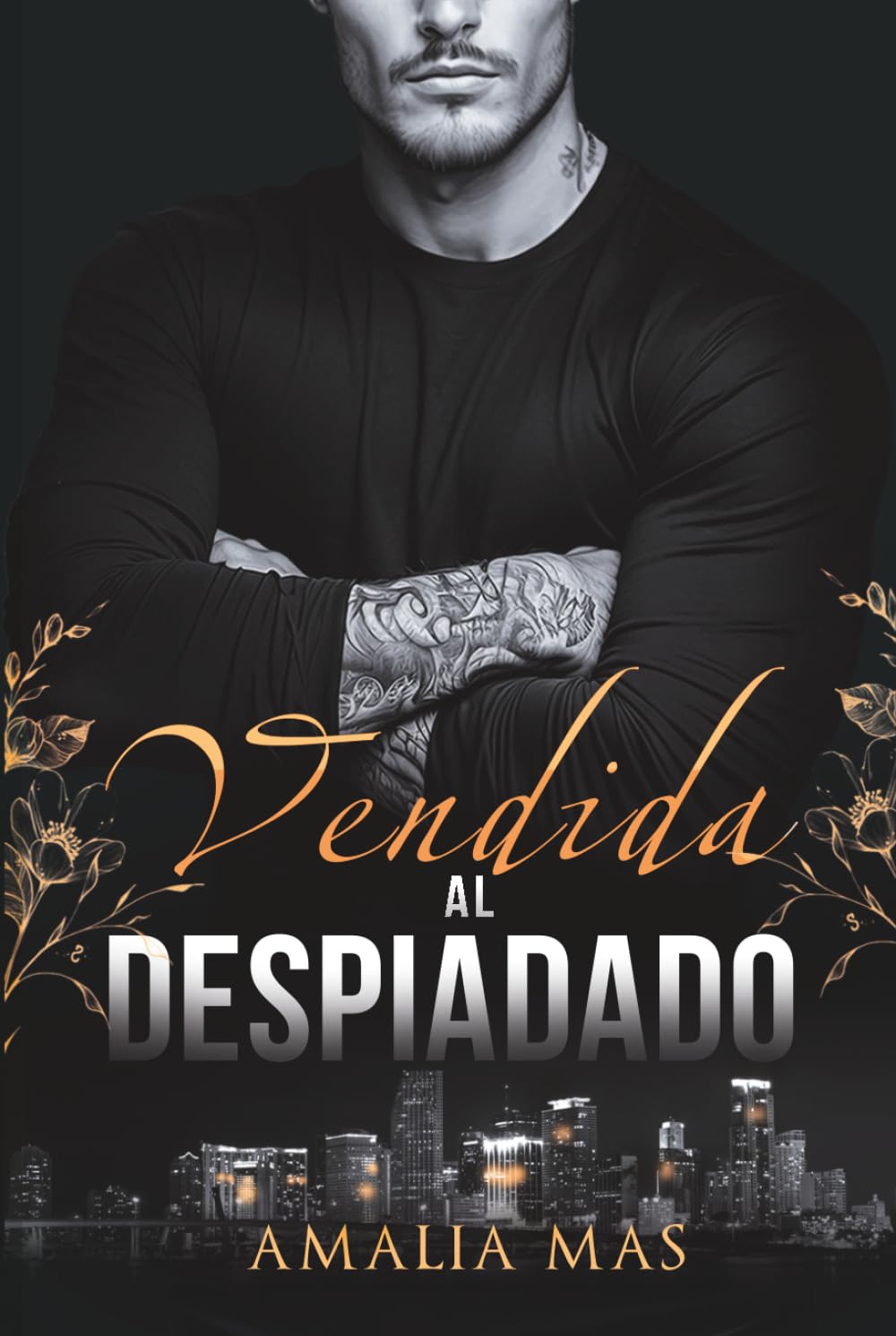 Vendida al Despiadado (La esposa del Despiadado)