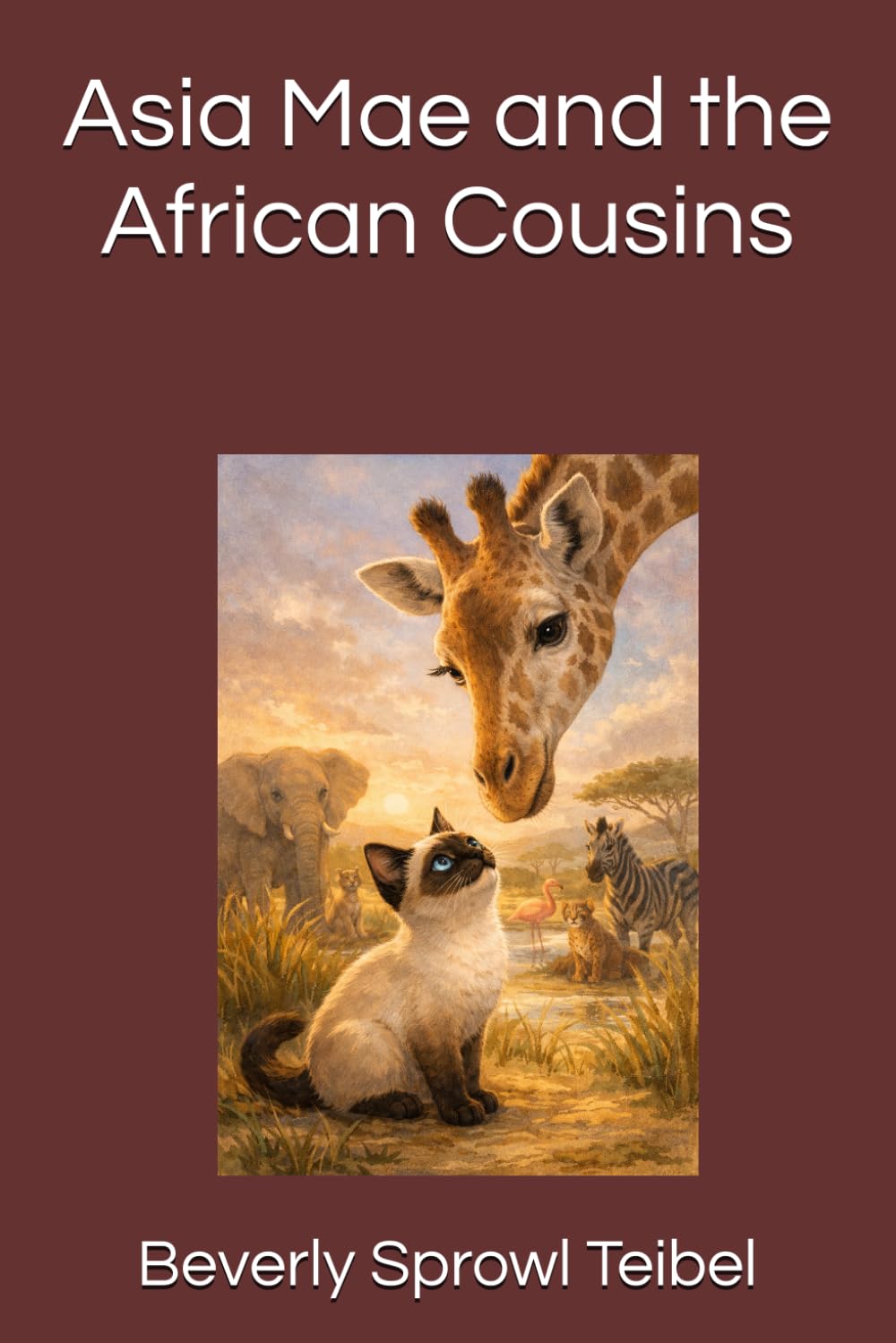 Asia Mae and the African Cousins (Asia Mae’s Adventures)