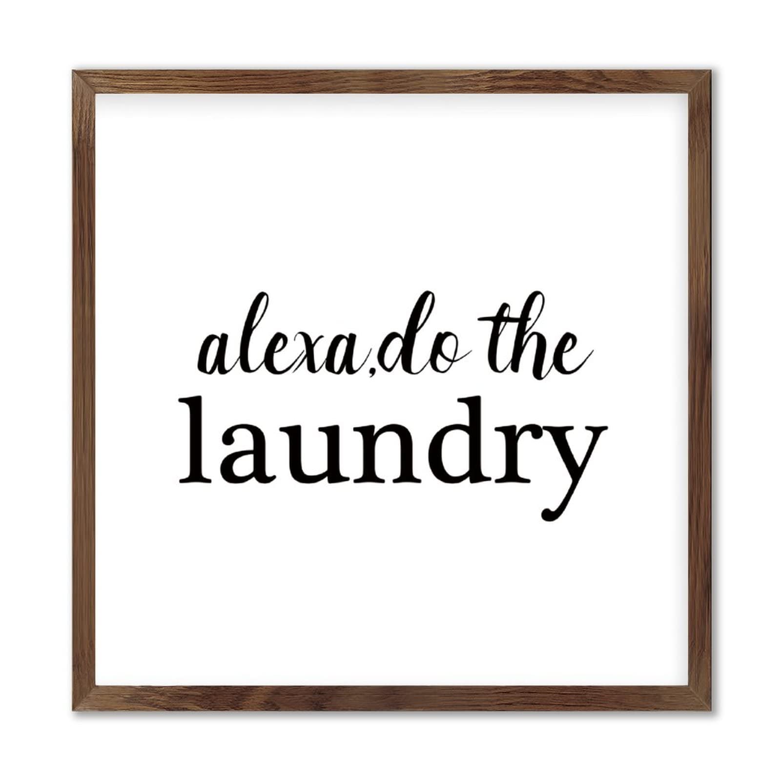 Alexa Do the Laundry Sign, decorazione per la lavanderia