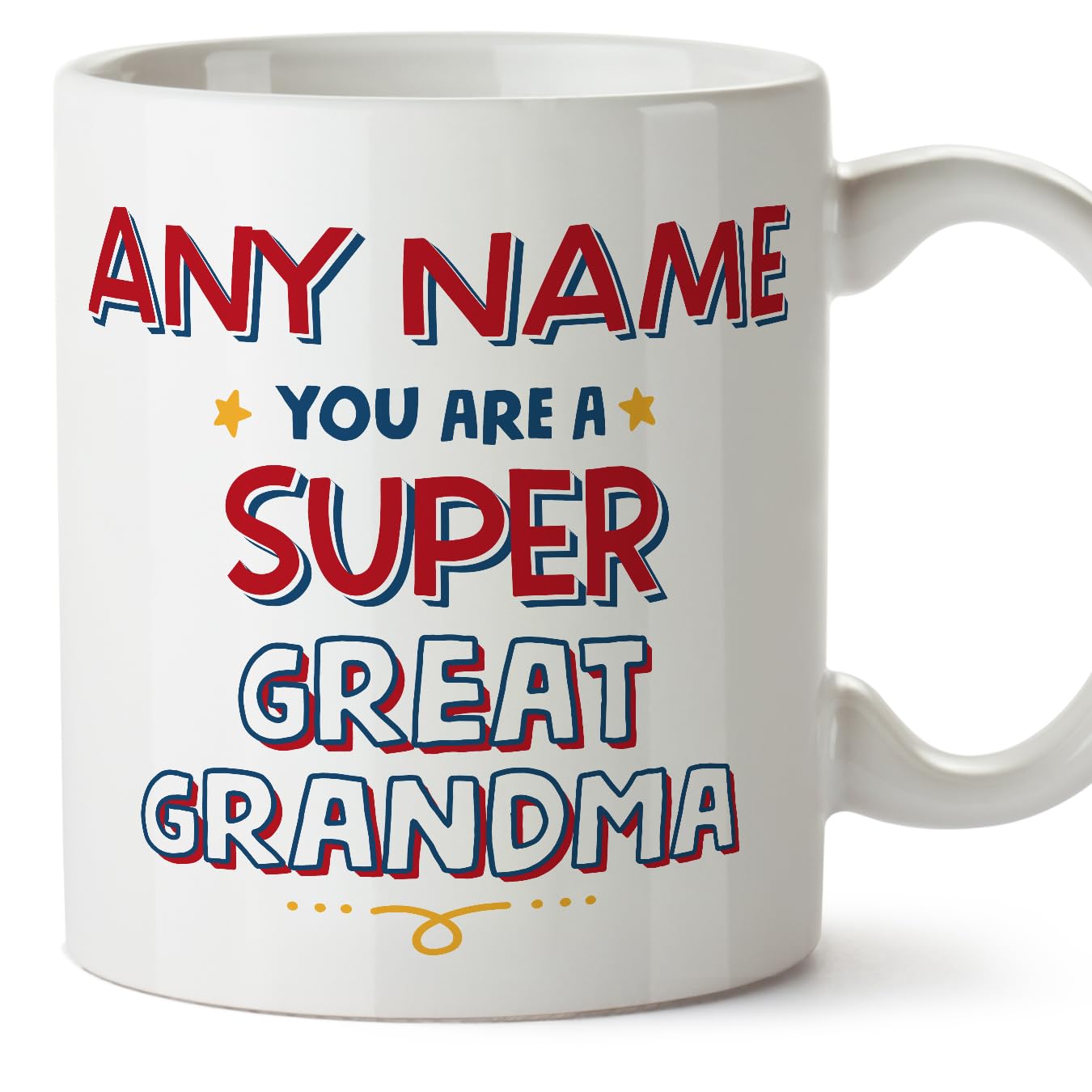 MUGFFINS Personalised Mug for Great Grandmother/Great Grandma - in English - You are Super - Funny Custom Gift - Ceramic 11oz Mug