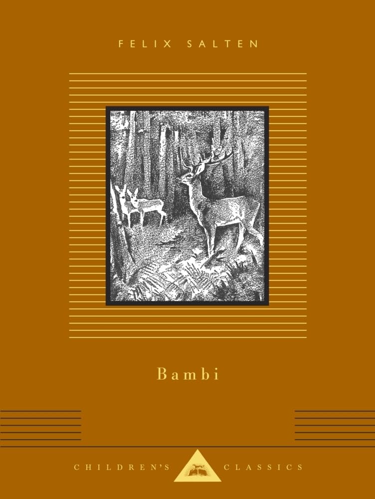 Bambi: A Life In The Woods (Everyman's Library CHILDREN'S CLASSICS)