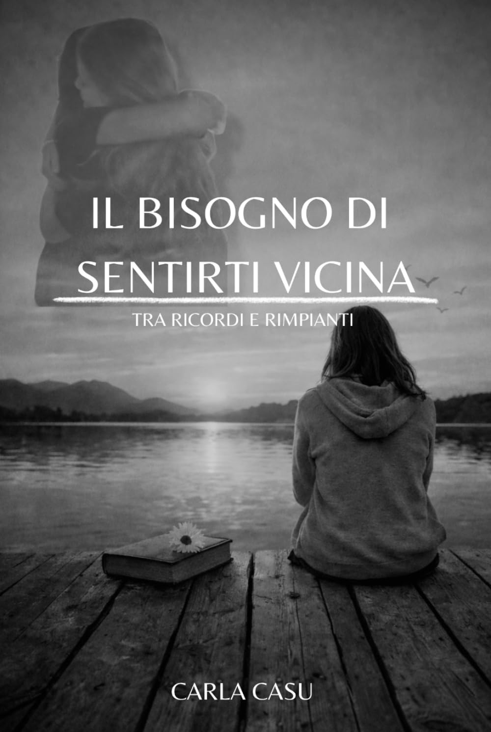 Il bisogno di sentirti vicina: Tra ricordi e rimpianti