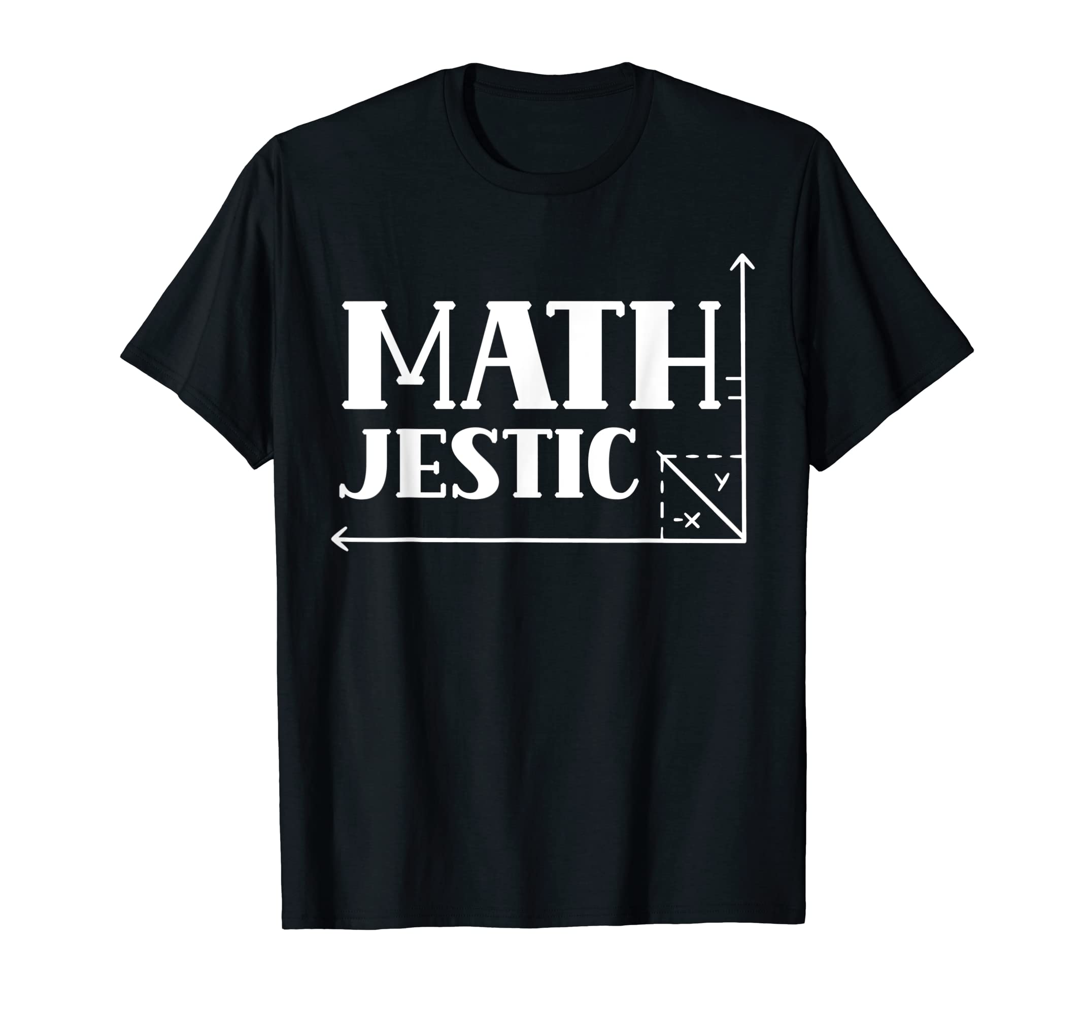Math-Jestic Lover Math Teacher Mathematician Mathematics T-Shirt