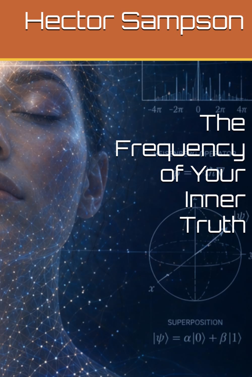 The Frequency of Your Inner Truth