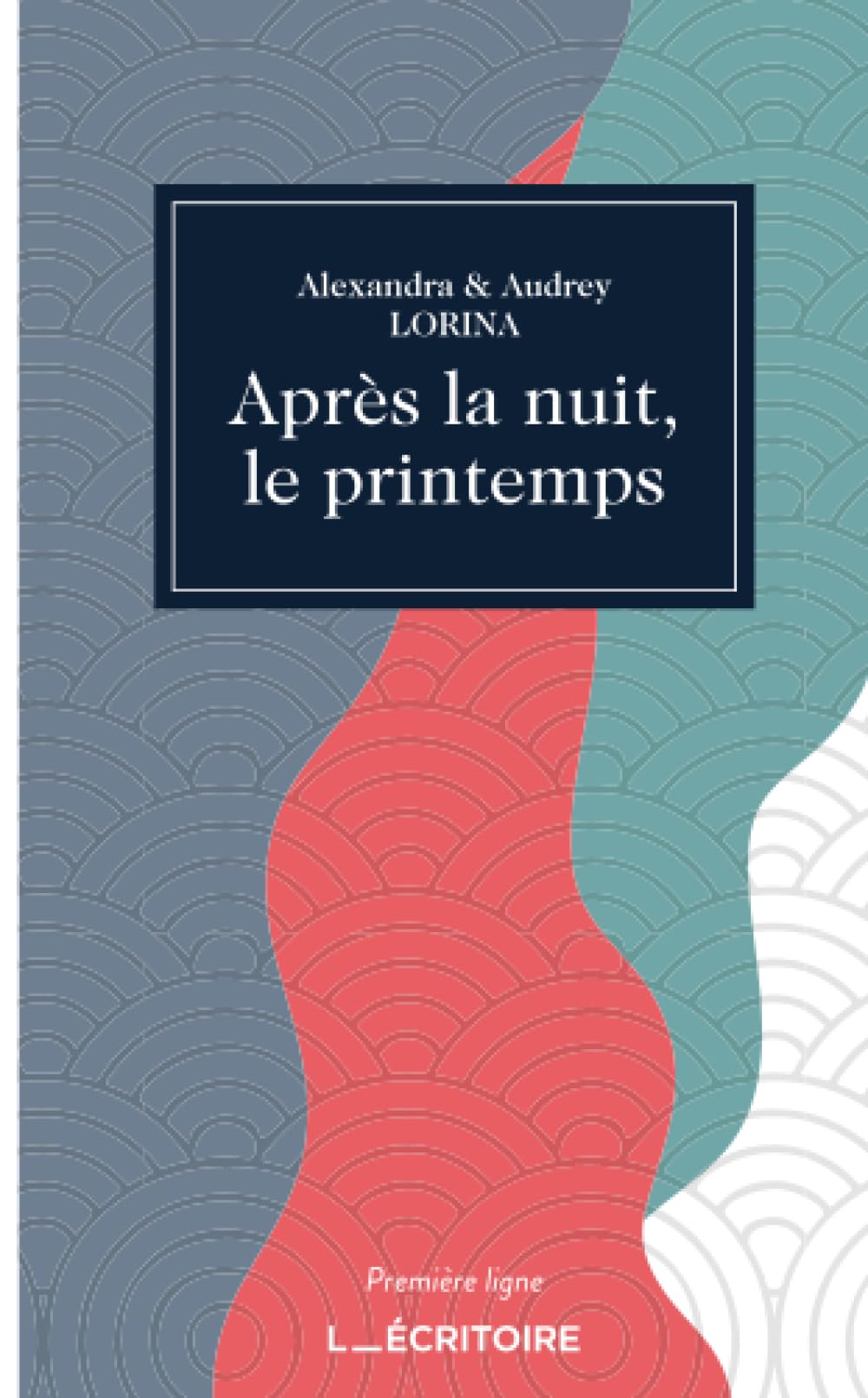 APRÈS LA NUIT LE PRINTEMPS