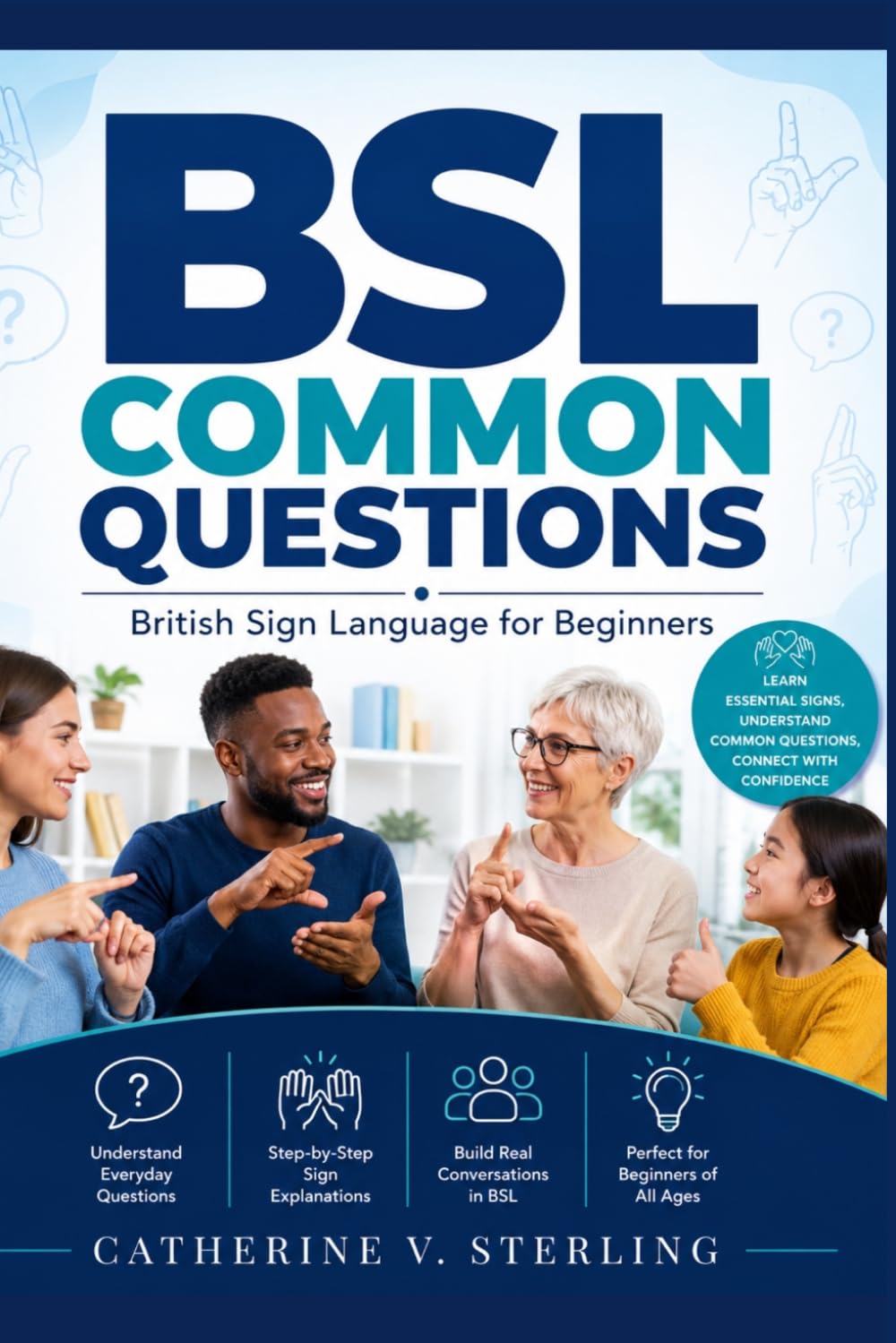 BSL Common Questions: British Sign Language for Beginners