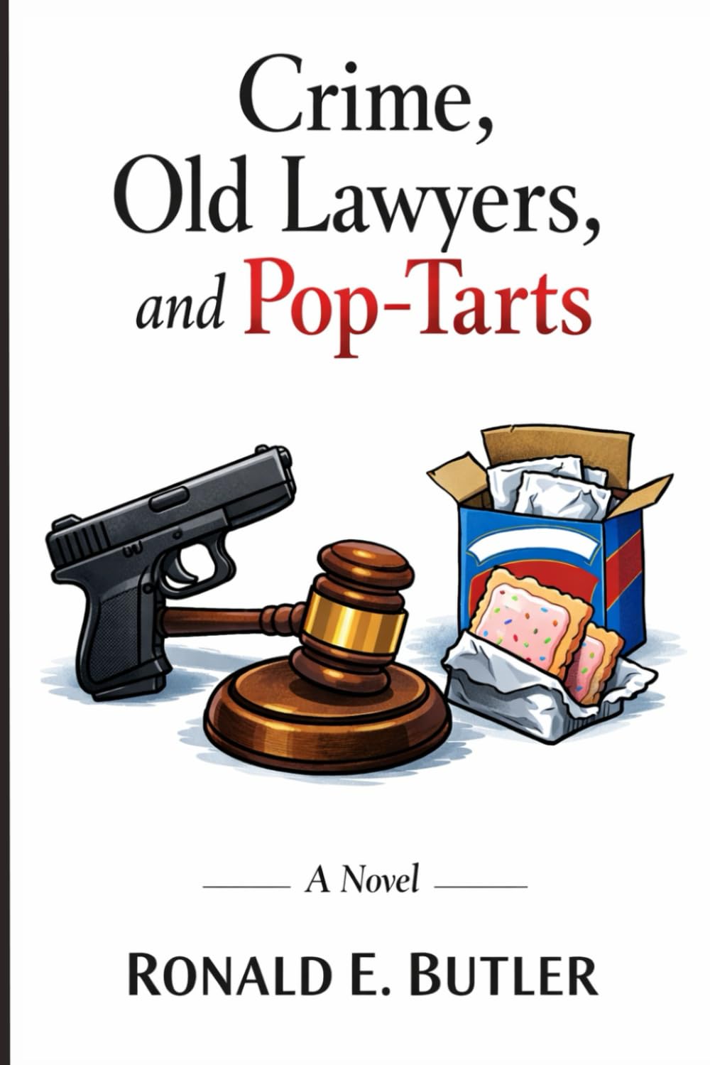 CRIME, OLD LAWYERS AND POP-TARTS