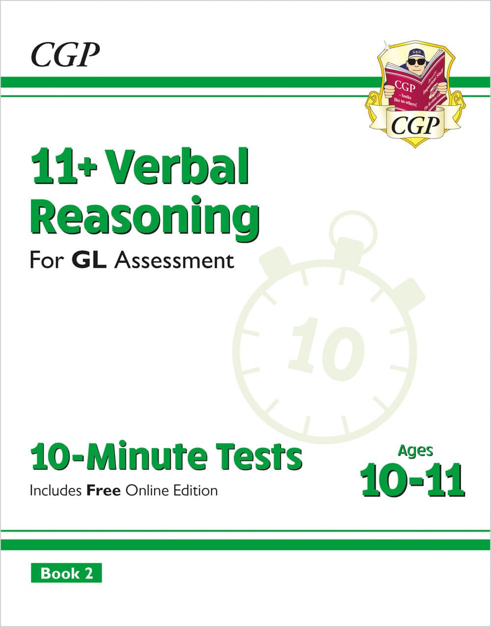 11+ GL 10-Minute Tests: Verbal Reasoning - Ages 10-11 Book 2 (with Online Edition) (CGP GL 11+ Ages 10-11)