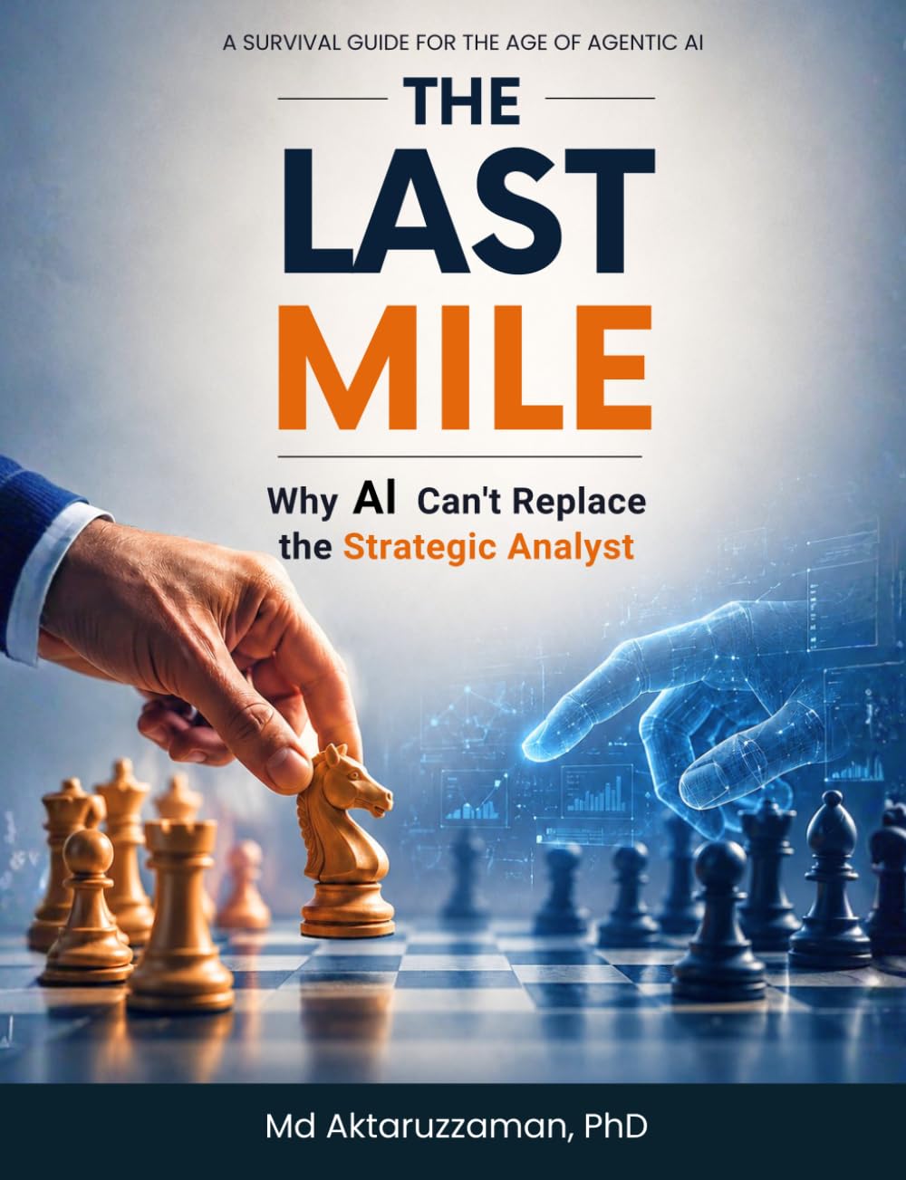 The Last Mile: Why AI can't Replace the Strategic Analyst