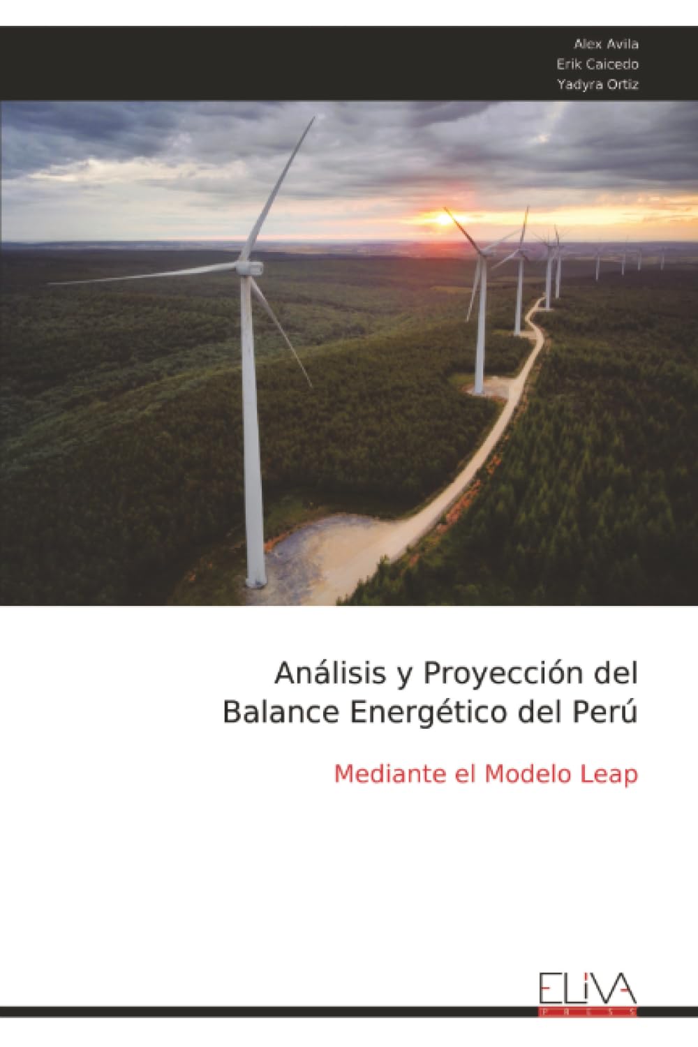Análisis y Proyección del Balance Energético del Perú: Mediante el Modelo Leap