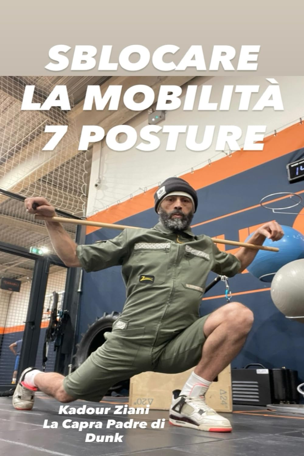 SBLOCARE LA MOBILITÀ 7 POSTURE