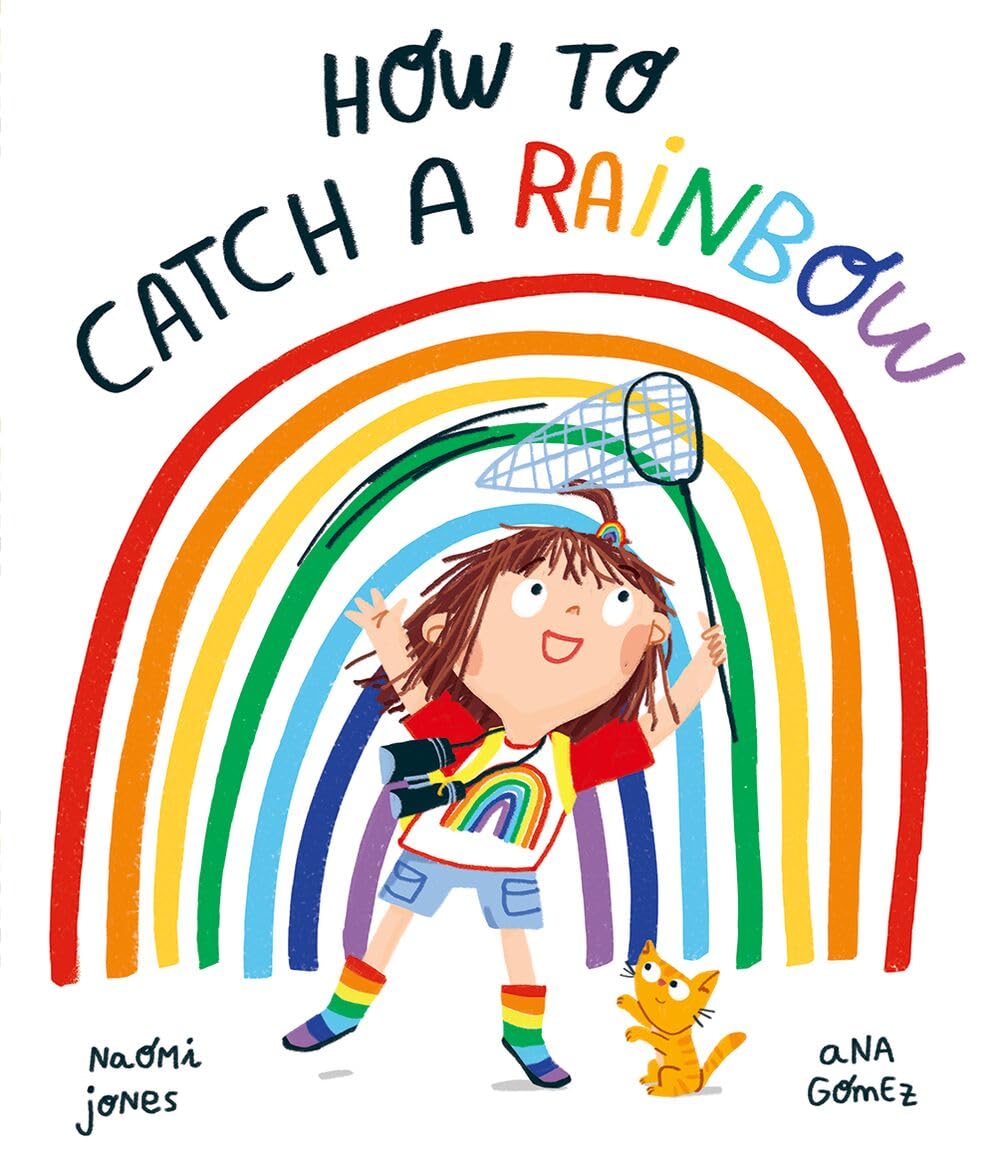 How To Catch A Rainbow (Oxford Education Readers)
