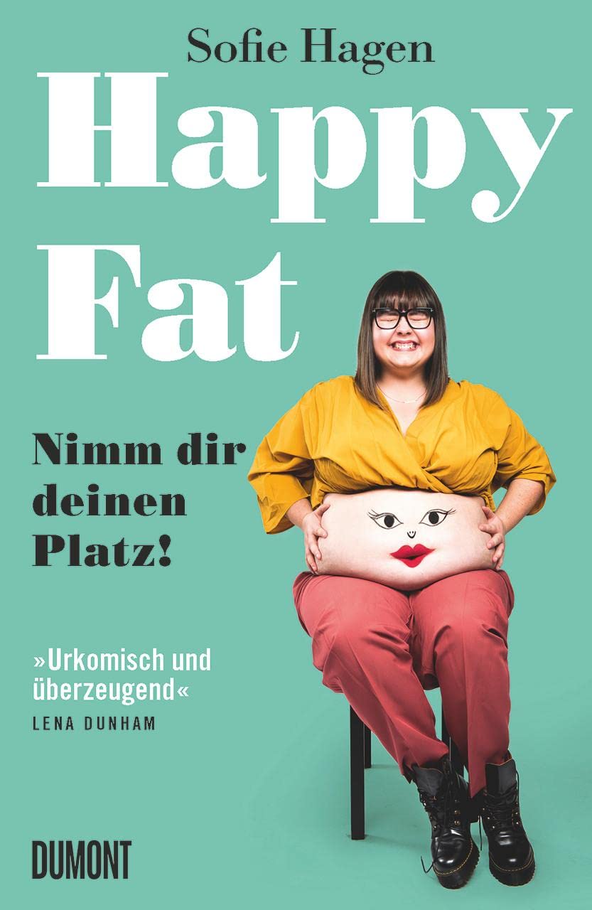 Happy Fat: Nimm dir deinen Platz!