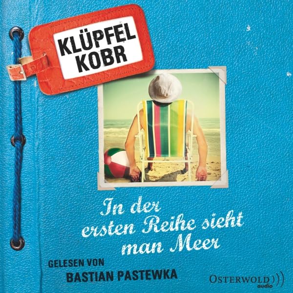 Cover art for In der ersten Reihe sieht man Meer