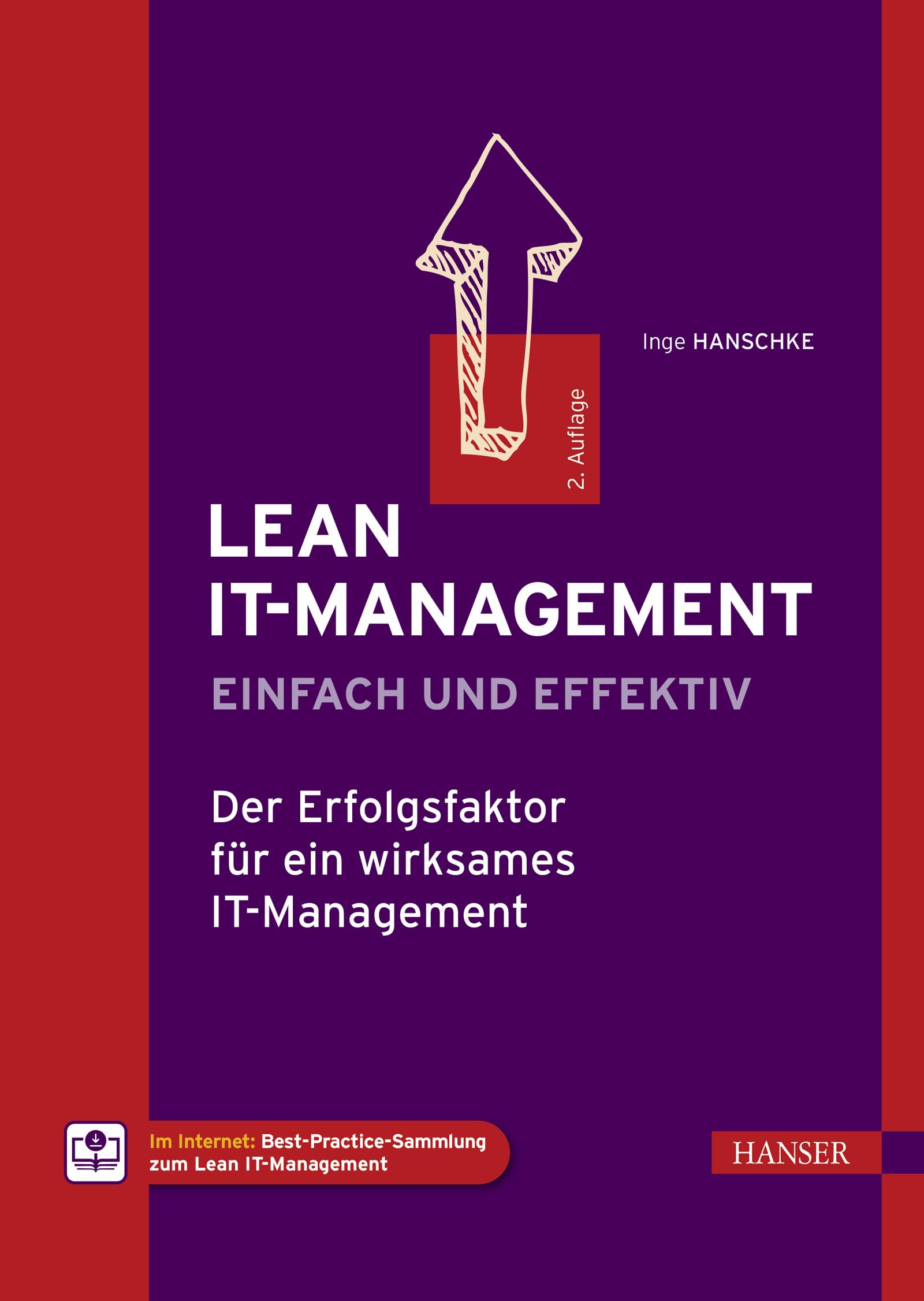 Lean IT-Management – einfach und effektiv: Der Erfolgsfaktor für ein wirksames IT-Management