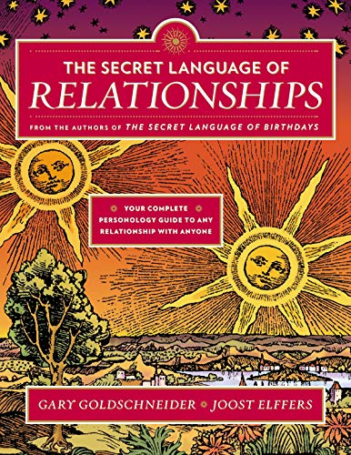 The Secret Language of Relationships: Your Complete Personology Guide to Any Relationship