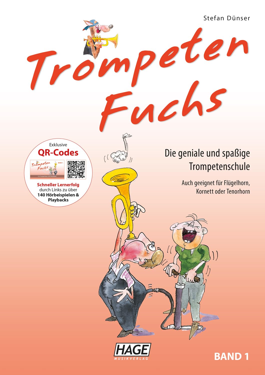 TrompetenFuchs 1 y libro de jugadas 1: (juego de inicio) con códigos QR – Trompetas Fuchs Band 1 (ISBN 9783866260788, 9783866262560) + paño de pulido Soundman para trompeta