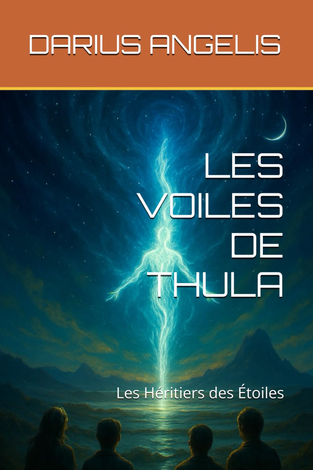 LES VOILES DE THULA: Les Héritiers des Étoiles