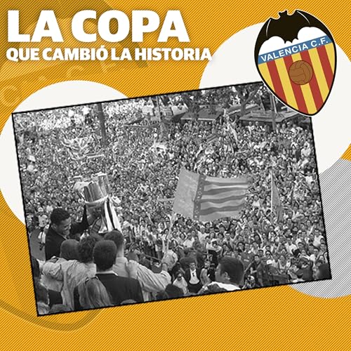 Couverture de La Copa que cambi&oacute; la historia