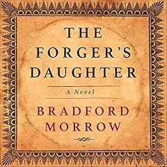The Forger's Daughter Audiolibro Por Bradford Morrow arte de portada